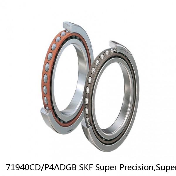 71940CD/P4ADGB SKF Super Precision,Super Precision Bearings,Super Precision Angular Contact,71900 Series,15 Degree Contact Angle #1 image